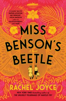 Miss Benson's Beetle By Rachel Joyce Release Date? 2020 Historical Fiction Releases