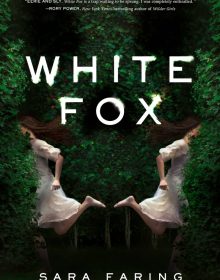 White Fox By Sara Faring Release Date? 2020 Science Fiction & Thriller Releases