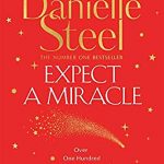 When Does Expect A Miracle Release? New Danielle Steel October 2020 Book