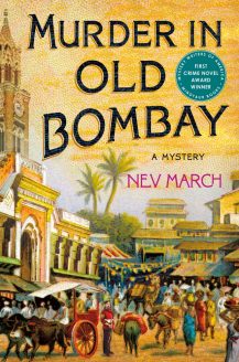 When Does Murder In Old Bombay By Nev March Come Out? 2020 Historical Fiction Releases