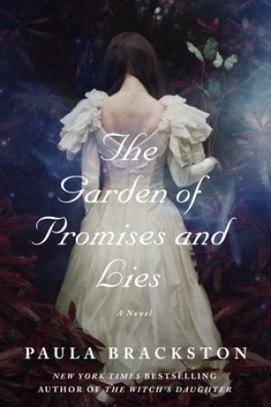 The Garden Of Promises And Lies (Found Things 3) By Paula Brackston Release Date? 2020 Sci-Fi Fantasy