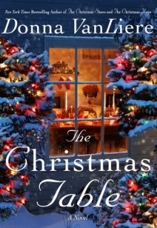 When Does The Christmas Table By Donna VanLiere Release? 2020 Holiday Contemporary Fiction