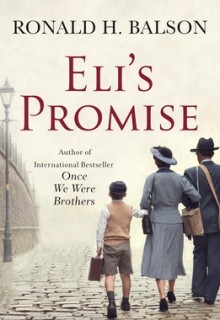 Eli's Promise By Ronald H. Balson Release Date? 2020 Historical Fiction Releases