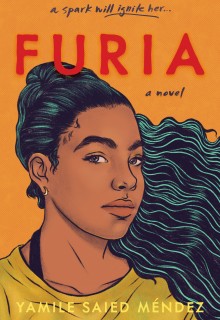 When Will Furia By Yamile Saied Méndez Come Out? 2020 YA Contemporary Romance Releases