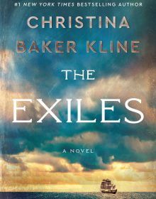 The Exiles By Christina Baker Kline Release Date? 2020 Audible Historical Fiction Releases