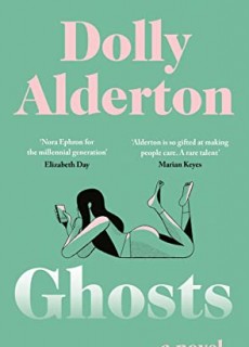 When Will Ghosts By Dolly Alderton Release? 2020 Adult Romance Releases