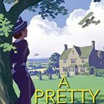When Does A Pretty Deceit (Verity Kent #4) By Anna Lee Huber Come Out? 2020 Mystery Releases