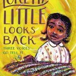 Loretta Little Looks Back By Andrea Davis & Brian Pinkney Release Date? 2020 Children's Historical Fiction