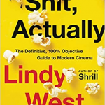 Shit, Actually By Lindy West Release Date? 2020 Nonfiction Releases