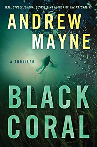 When Will Black Coral (Underwater Investigation Unit 2) Release? 2021 Andrew Mayne New Releases