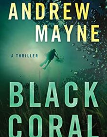 When Will Black Coral (Underwater Investigation Unit 2) Release? 2021 Andrew Mayne New Releases