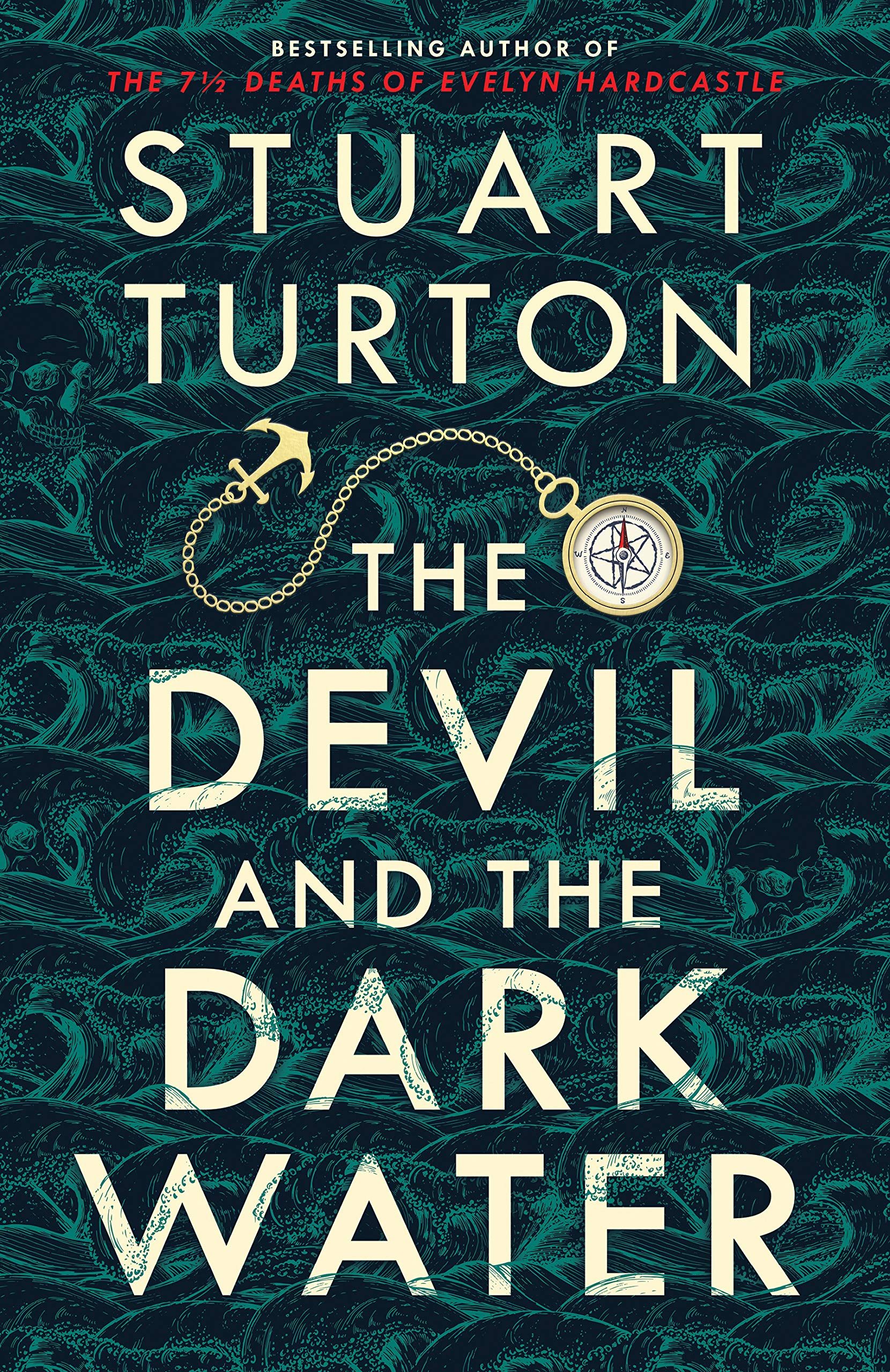 When Does The Devil And The Dark Water By Stuart Turton Release? 2020 Mystery Releases