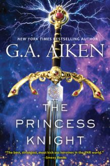 The Princess Knight (The Scarred Earth Saga 2) By G.A. Aiken Release Date? 2020 Fantasy Releases