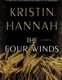 When Will The Four Winds By Kristin Hannah Come Out? 2021 Historical Fiction Releases