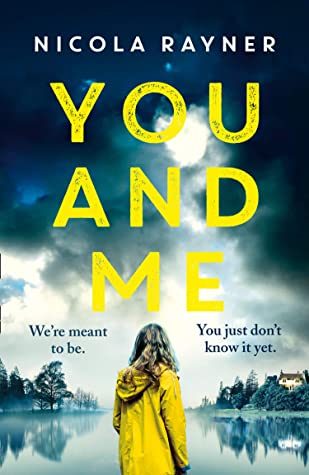 When Does You And Me By Nicola Rayner Come Out? 2020 Suspense & Mystery Releases