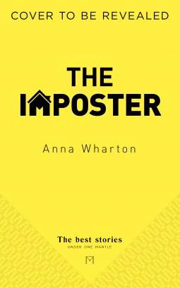 When Will The Imposter By Anna Wharton Come Out? 2021 Suspense Fiction Releases