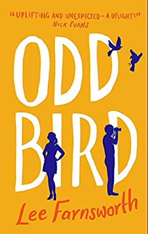 Odd Bird By Lee Farnsworth Release Date? 2020 Contemporary Fiction Releases