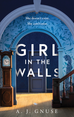 When Will Girl In The Walls By A. J. Gnuse Release? 2021 Fiction Releases