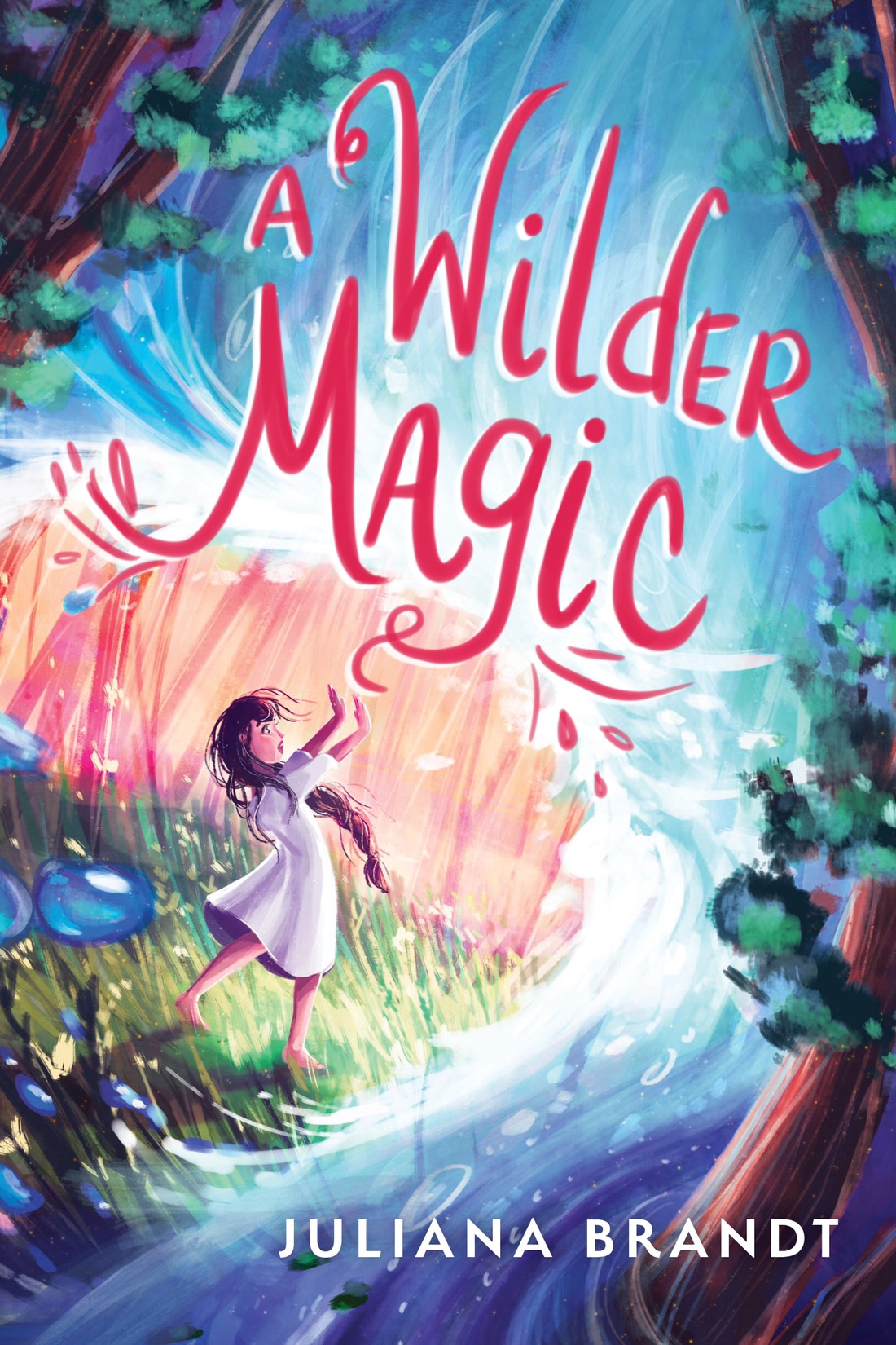 When Does A Wilder Magic By Juliana Brandt Come Out? 2021 Middle Grade Releases
