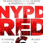 When Will NYPD Red 6 Come Out? 2020 James Patterson & Marshall Karp New Releases