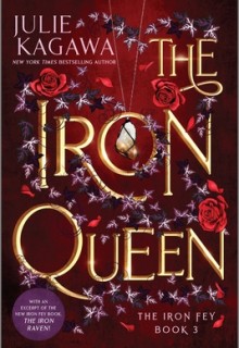 The Iron Queen (The Iron Fey 3) By Julie Kagawa Release Date? 2020 Fantasy Releases
