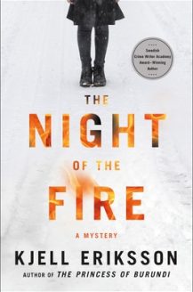 When Does The Night Of The Fire (Ann Lindell 11) Come Out? 2020 Kjell Eriksson New Releases