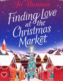 Finding Love At The Christmas Market Release Date? 2020 Holiday Fiction Releases