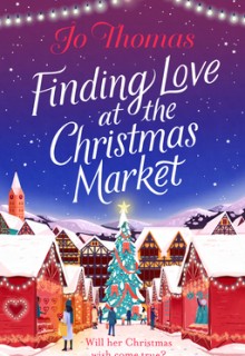 Finding Love At The Christmas Market Release Date? 2020 Holiday Fiction Releases
