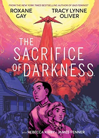 The Sacrifice Of Darkness Release Date? 2020 Roxane Gay New Releases
