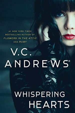 Whispering Hearts (House of Secrets 3) Release Date? 2020 V.C. Andrews New Releases