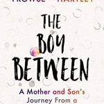 The Boy Between By Josiah Hartley & Amanda Prowse Release Date? 2020 Nonfiction Releases