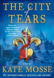 When Will The City Of Tears (The Burning Chambers 2) By Kate Mosse Release? 2021 Historical Fiction
