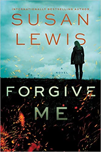 Forgive Me Release Date? 2020 Susan Lewis New Releases
