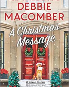 A Christmas Message Release Date? 2021 Debbie Macomber New Releases