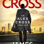 Deadly Cross (Alex Cross 28) Release Date? 2020 James Patterson New Releases