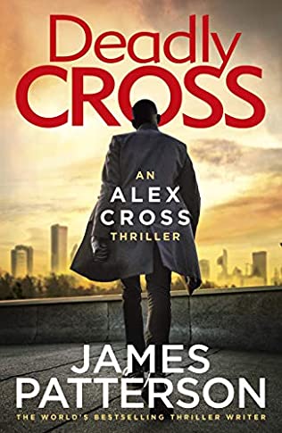 Deadly Cross (Alex Cross 28) Release Date? 2020 James Patterson New Releases