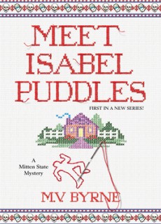 Meet Isabel Puddles By M.V. Byrne Release Date? 2020 Cozy Mystery Releases