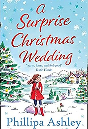 When Will A Surprise Christmas Wedding By Phillipa Ashley Come Out? 2020 Holiday Releases