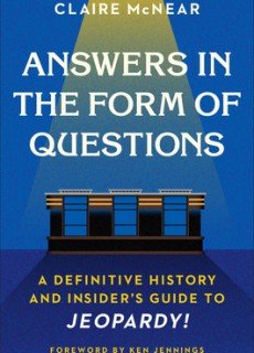 When Does Answers In the Form Of Questions By Claire McNear Release? 2020 Nonfiction Releases