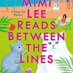When Will Mimi Lee Reads Between The Lines By Jennifer J. Chow Come Out? 2020 Mystery Releases