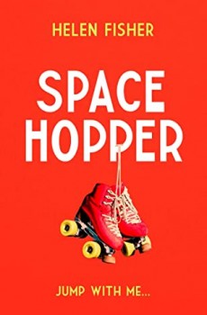 When Does Space Hopper By Helen Fisher Release? 2021 Sci-Fi Releases
