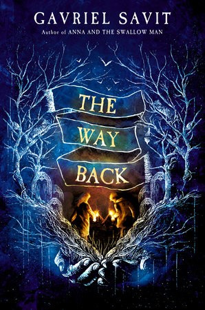 The Way Back By Gavriel Savit Release Date? 2020 YA Fantasy Releases