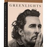 Greenlights By Matthew McConaughey Release Date? 2020 Biography & Nonfiction Releases
