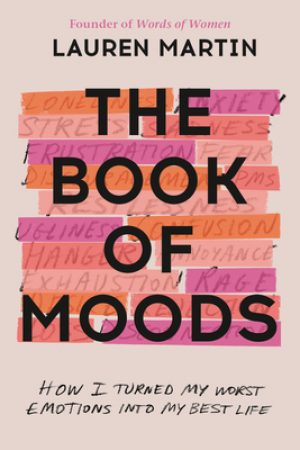 The Book of Moods By Lauren Martin Release Date? 2020 Nonfiction Releases