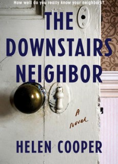 The Downstairs Neighbor By Helen Cooper Release Date? 2021 Suspense & Triller Release