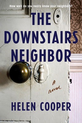The Downstairs Neighbor By Helen Cooper Release Date? 2021 Suspense & Triller Release