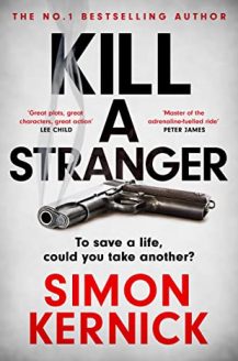 Kill A Stranger By Simon Kernick Release Date? 2020 Mystery Releases