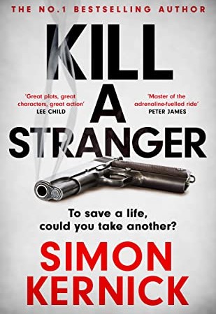 Kill A Stranger By Simon Kernick Release Date? 2020 Mystery Releases