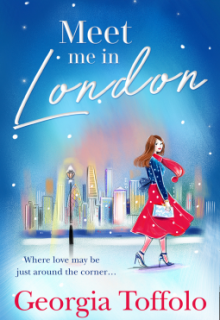 Meet Me In London By Georgia Toffolo Release Date? 2020 Holiday Fiction Releases