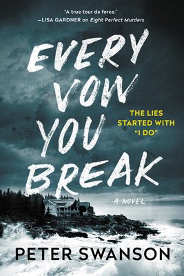 Every Vow You Break Release Date? 2021 Peter Swanson New Releases